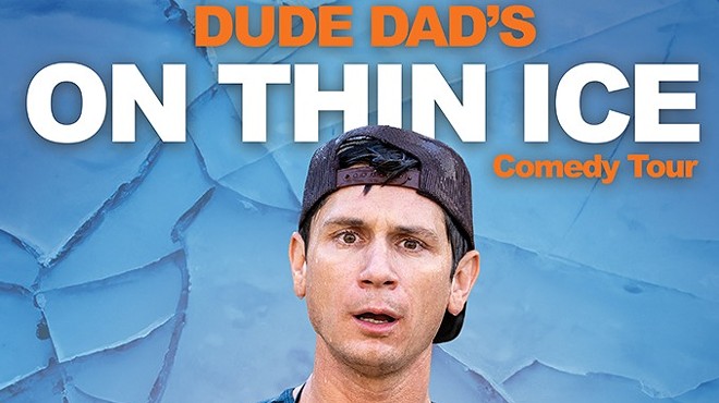 Dude Dad: On Thin Ice Comedy Tour