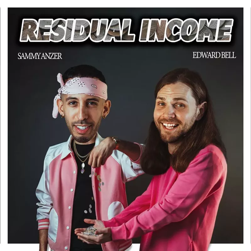 Image: On March 1, Denver-based comedians Sammy Anzer and Ed Bell released their joint album "Residual Income."
