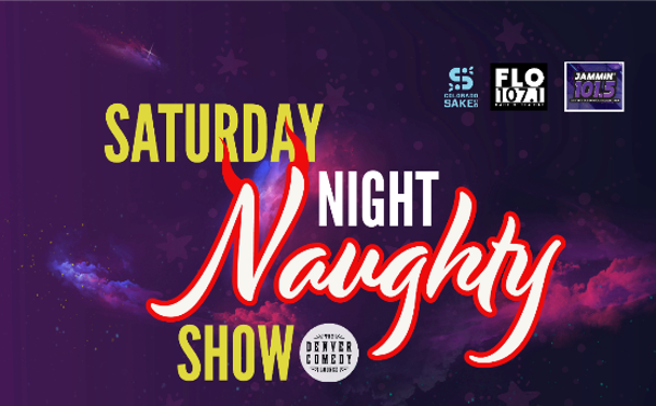 Image: The Denver Comedy Lounge: Saturday Night Naughty Show