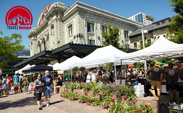 Image: Travel Westword: A Summer Bucket List for Locals in Downtown Denver