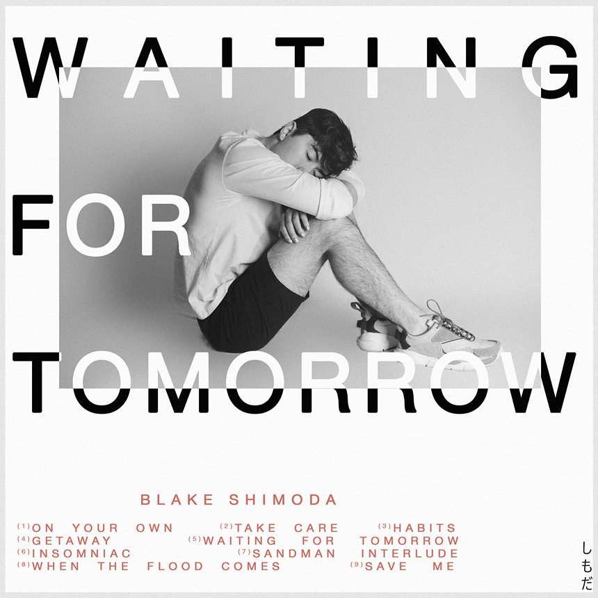 Blake Shimoda's debut album, Waiting for Tomorrow. - COURTESY OF BLAKE SHIMODA